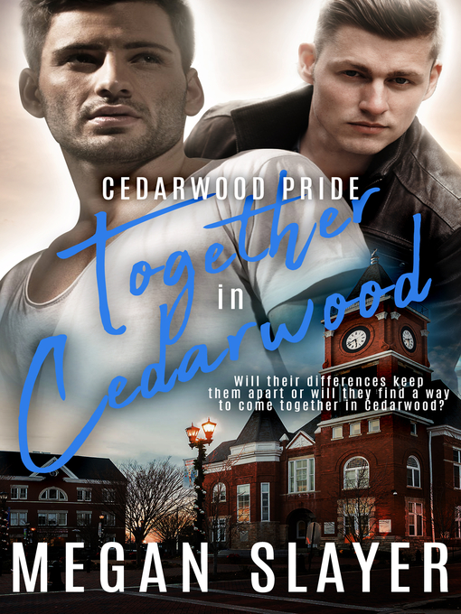 Title details for Together in Cedarwood by Megan Slayer - Available